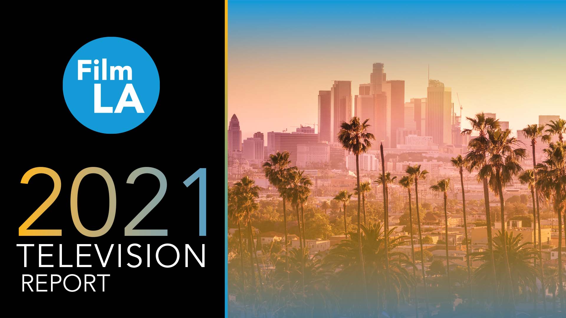 2021 television report los angeles