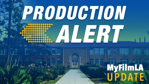 Production Alert: MyFilmLA Update for Schools